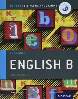 ENGLISH B COURSE BOOK PACK: OXFORD IB DIPLOMA PROGRAMME. IB
