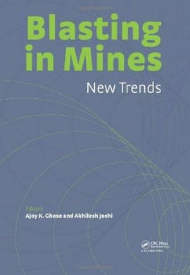 BLASTING IN MINING NEW TRENDS