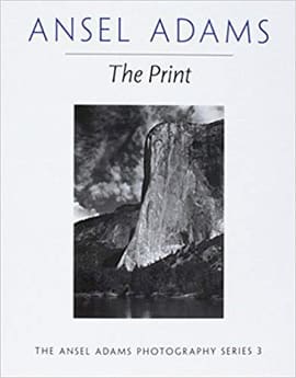 THE PRINT. The Ansel Adams photography series 3