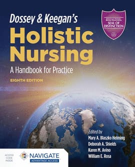 DOSSEY & KEEGAN S HOLISTIC NURSING. A Handbook for Practice