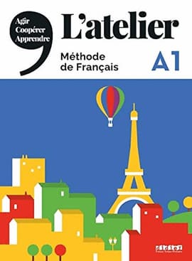 L'ATELIER NIV A1. Methode de francais