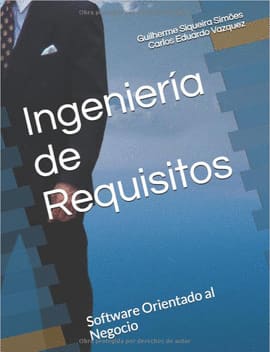 INGENIERÍA DE REQUISITOS. Software Orientado Al Negocio