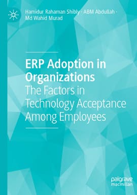 ERP ADOPTION IN ORGANIZATIONS. The Factors in Technology Acceptance Among Employees