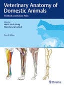 VETERINARY ANATOMY OF DOMESTIC ANIMALS. Textbook and Colour Atlas