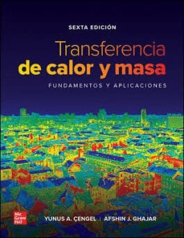 TRANSFERENCIA DE CALOR Y MASA. fundamentos y aplicaciones