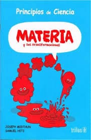 MATERIA Y SUS TRANSFORMACIONES
