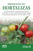 PREPARACION DE HORTALIZAS. SERIE: NEGOCIOS AGROPECUARIOS