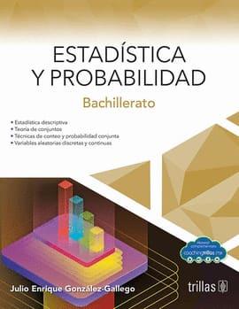 ESTADISTICA Y PROBABILIDAD: BACHILLERATO