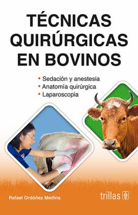 TECNICAS QUIRURGICAS EN BOVINOS