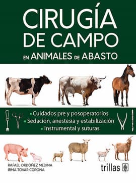 CIRUGIA DE CAMPO EN ANIMALES DE ABASTO
