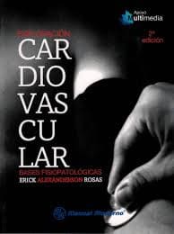 EXPLORACIÓN CARDIOVASCULAR. Bases fisiopatológicas