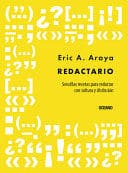 REDACTARIO.: SENCILLAS RECETAS PARA REDACTAR CON SOLTURA Y DISTINCIÓN