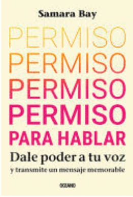 PERMISO PARA HABLAR. dale poder a tu voz y transmite un mensaje memorable