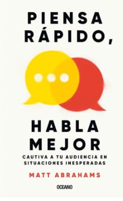 PIENSA RÁPIDO, HABLA MEJOR