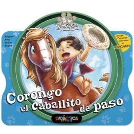CORONGO, EL CABALLITO DE PASO