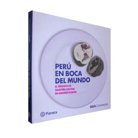 PERU EN BOCA DEL MUNDO EL TRIUNFO DE NUESRA COCINA EN MADRID FUSION