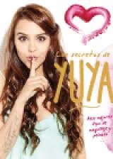LOS SECRETOS DE YUYA. Mis mejores tips de maquillaje y peinado
