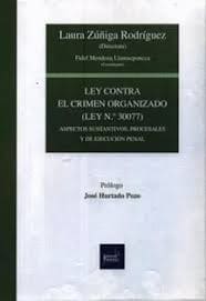 LEY CONTRA EL CRIMEN ORGANIZADO. (LEY N.° 30077)