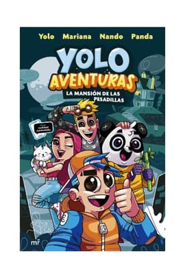 YOLO AVENTURAS. LA MANSIÓN DE LAS PESADILLAS