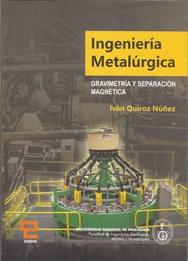 INGENIEROA METALURGICA. Gravimetría y sepración magnética