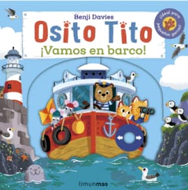 OSITO TITO. ¡VAMOS EN BARCO!