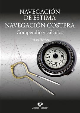 NAVEGACION DE ESTIMA NAVEGACION COSTERA. Compendio y calculos