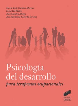 PSICOLOGIA DEL DESARROLLO PARA TERAPEUTAS OCUPACIONALES