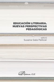 EDUCACIÓN LITERARIA. NUEVAS PERSPECTIVAS PEDAGÓGICAS
