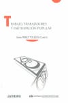 TRABAJO TRABAJADORES Y PARTICIPACION POPULAR