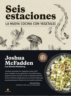 SEIS ESTACIONES. La nueva cocina con vegetales