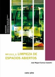 LIMPIEZA DE ESPACIOS ABIERTOS. Seag0209 limpieza de espacios abiertos e instalaciones industriales