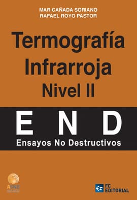 TERMOGRAFÍA INFRARROJA NIVEL II. End ensayos no destructivos