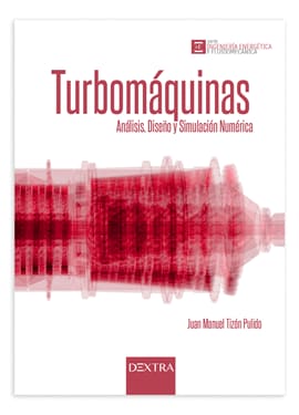TURBOMAQUINAS. Analisis diseño y simulacion numerica
