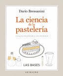 LA CIENCIA DE LA PASTELERÍA