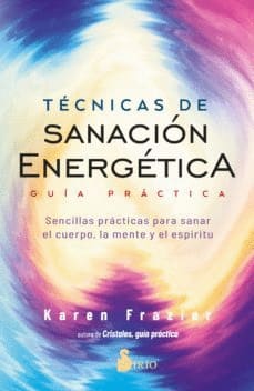 TECNICAS DE SANACION ENERGETICA. vuia practica