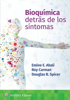 BIOQUÍMICA DETRÁS DE LOS SÍNTOMAS