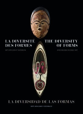LA DIVERSIDAD DE LAS FORMAS. Arte africano y oceánico