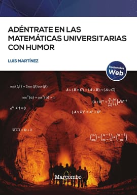 ADENTRATE EN LAS MATEMATICAS UNIVERSITARIAS CON HUMOR