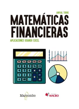 MATEMÁTICAS FINANCIERAS. aplicaciones usando excel