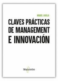 CLAVES PRÁCTICAS DE MANAGEMENT E INNOVACIÓN
