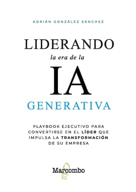 LIDERANDO LA ERA EN LA IA GENERATIVA