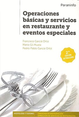 OPERACIONES BÁSICAS Y SERVICIOS EN RESTAURANTE Y EVENTOS ESPECIALES