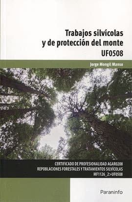 TRABAJOS SILVICOLAS Y DE PROTECCION DEL MONTE