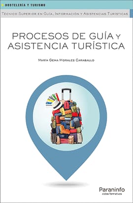 PROCESOS DE GUÍA Y ASISTENCIA TURÍSTICA