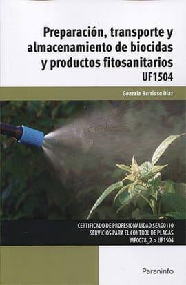 PREPARACIÓN, TRANSPORTE Y ALMACENAMIENTO DE BIOCIDAS Y PRODUCTOS FITOSANITARIOS
