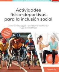 ACTIVIDADES FÍSICO DEPORTIVAS PARA LA INCLUSIÓN SOCIAL