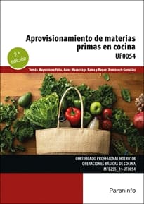 APROVISIONAMIENTO DE MATERIAS PRIMAS EN COCINA. UF0054