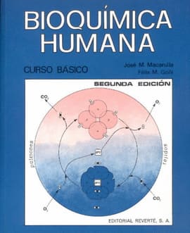 BIOQUIMICA HUMANA. Curso básico