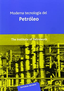 MODERNA TECNOLOGIA DEL PETROLEO