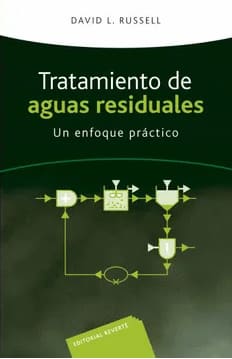 TRATAMIENTO DE AGUAS RESIDUALES. Un enfoque práctico